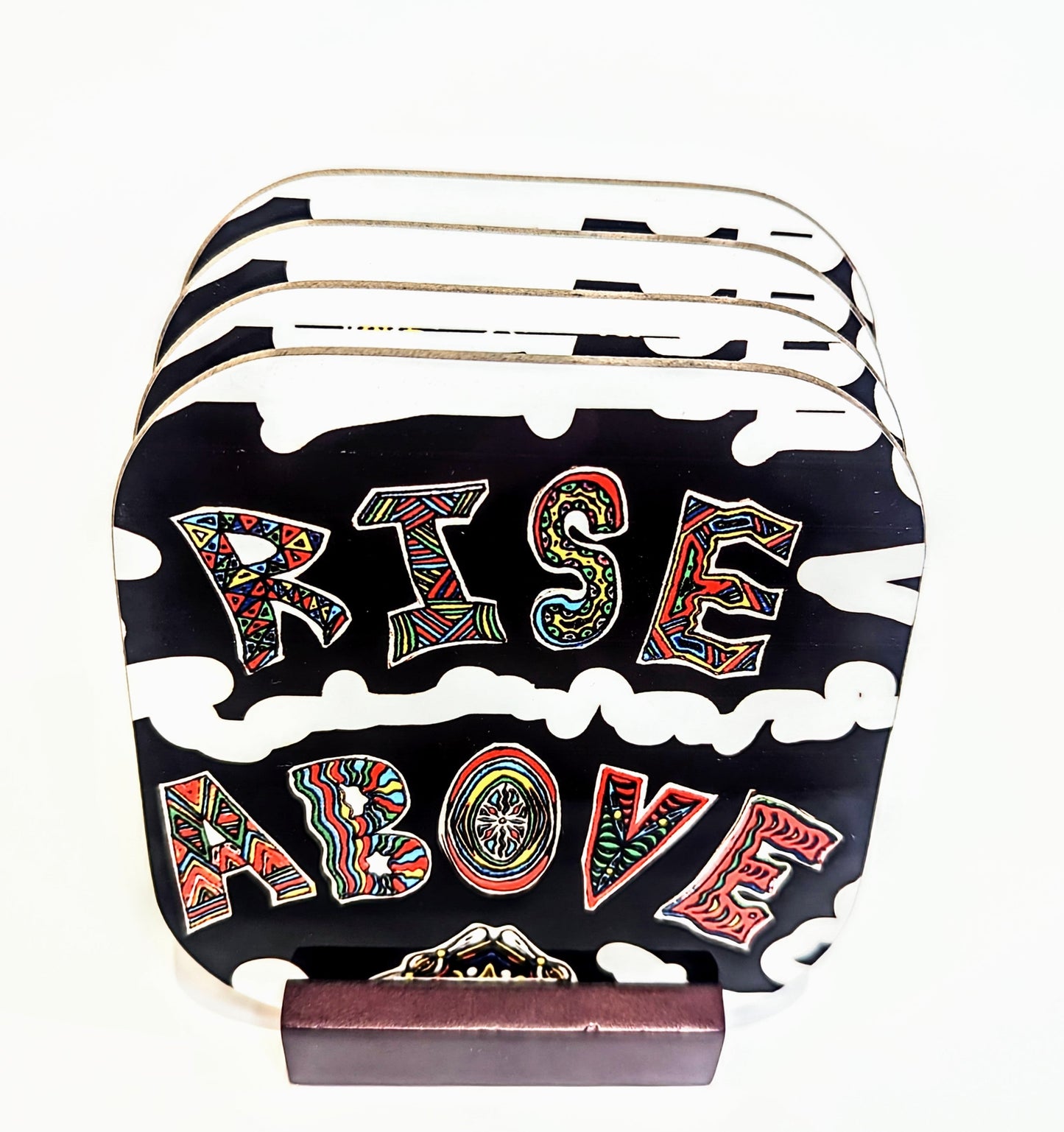 Rise Above - Tea Coaster