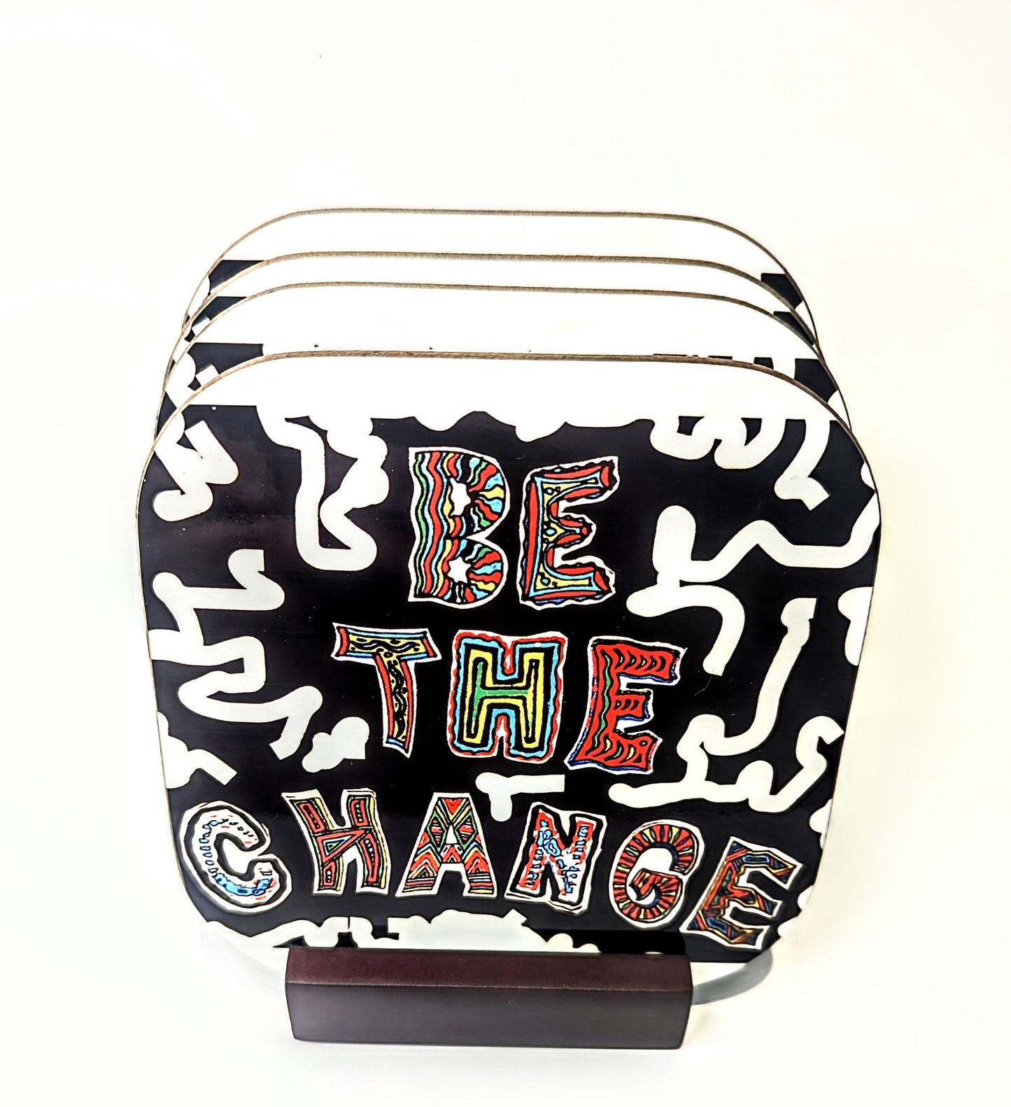 Be The Change - Tea Coaster